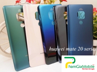Thay Nắp Lưng Pin Huawei Mate 20 2018 Chính Hãng Lấy Liền